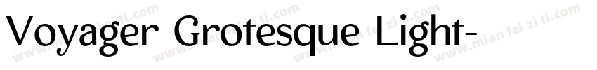 Voyager Grotesque Light字体转换